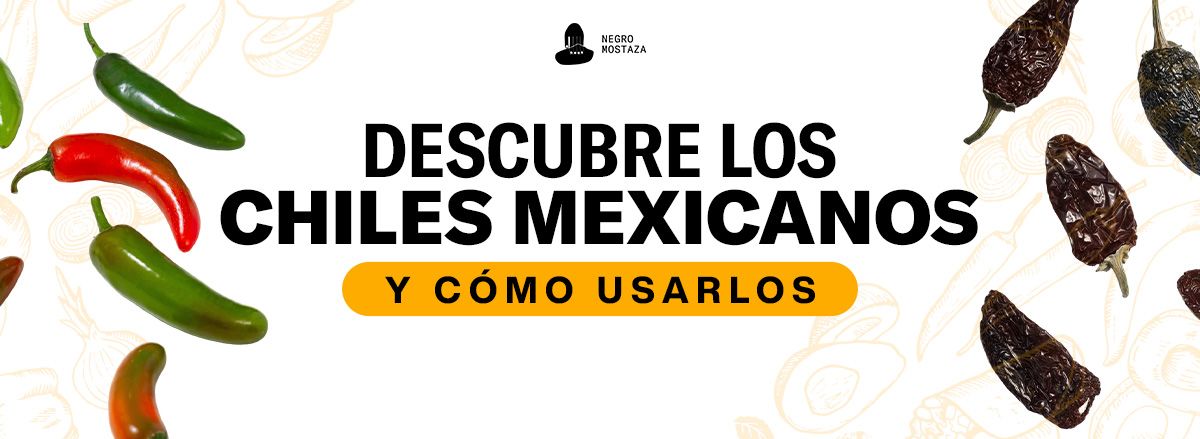 Guía Rápida de Chiles Mexicanos y Cómo Usarlos