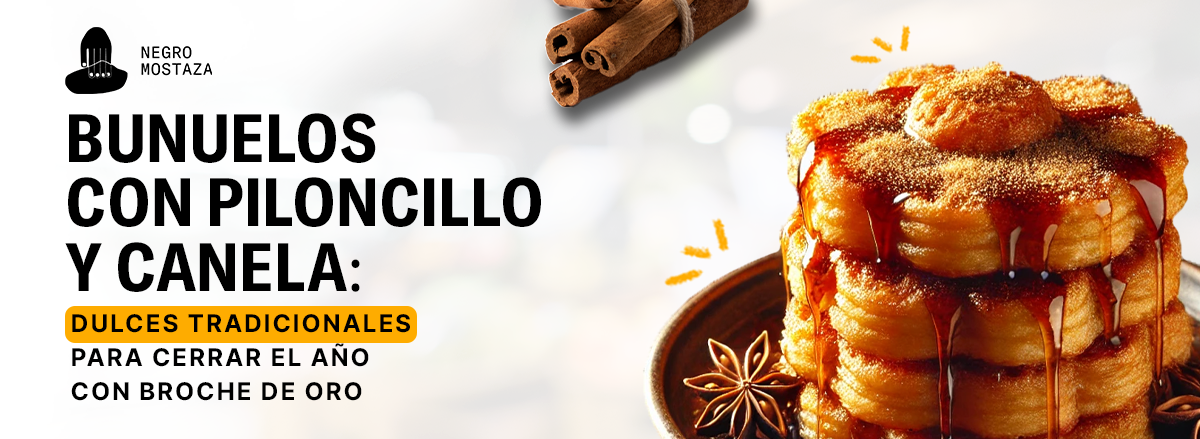 Buñuelos con Piloncillo y Canela: dulces tradicionales para cerrar el Año con broche de oro